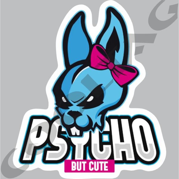 psycho but cute sticker